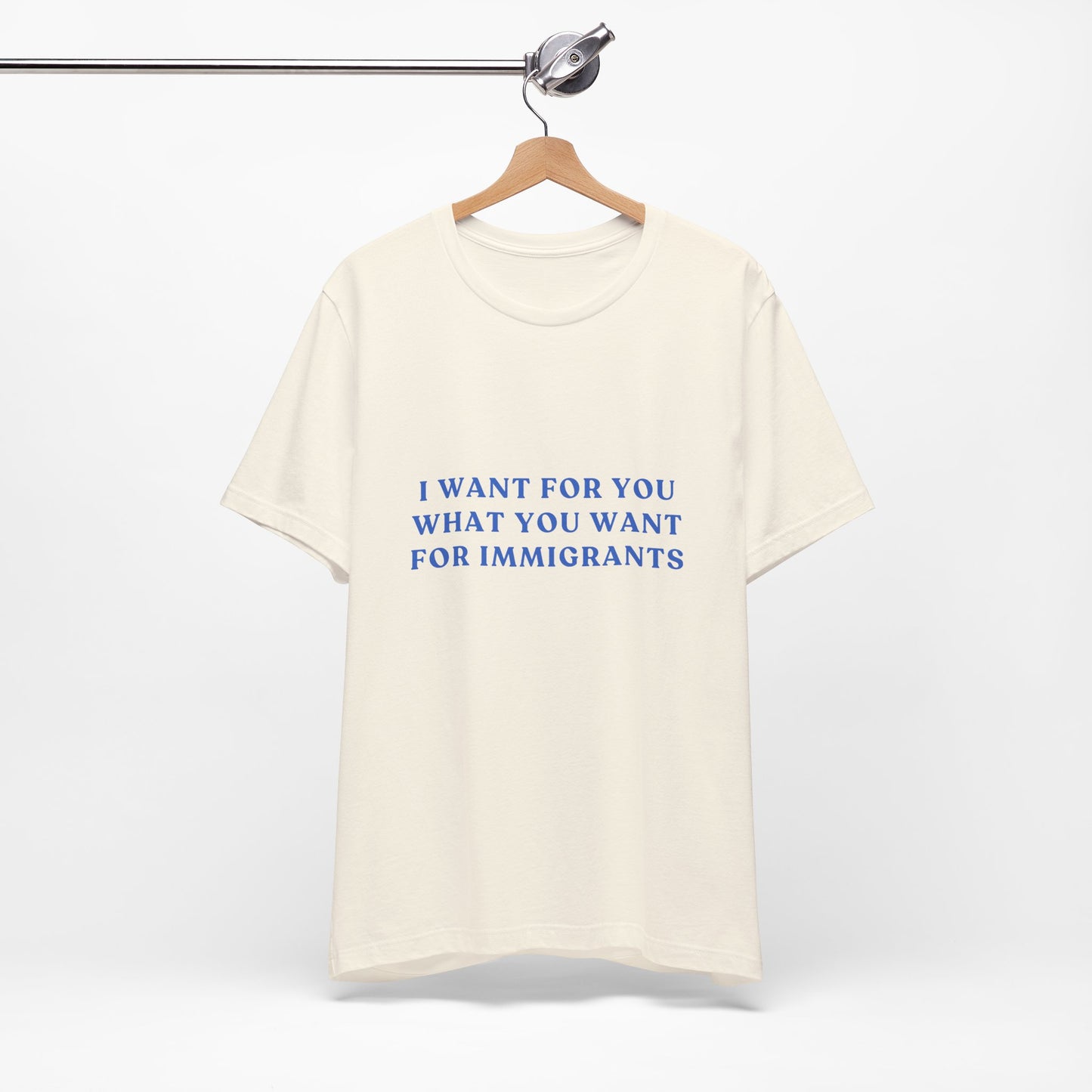 I Want for You Unisex Jersey Short Sleeve Tee