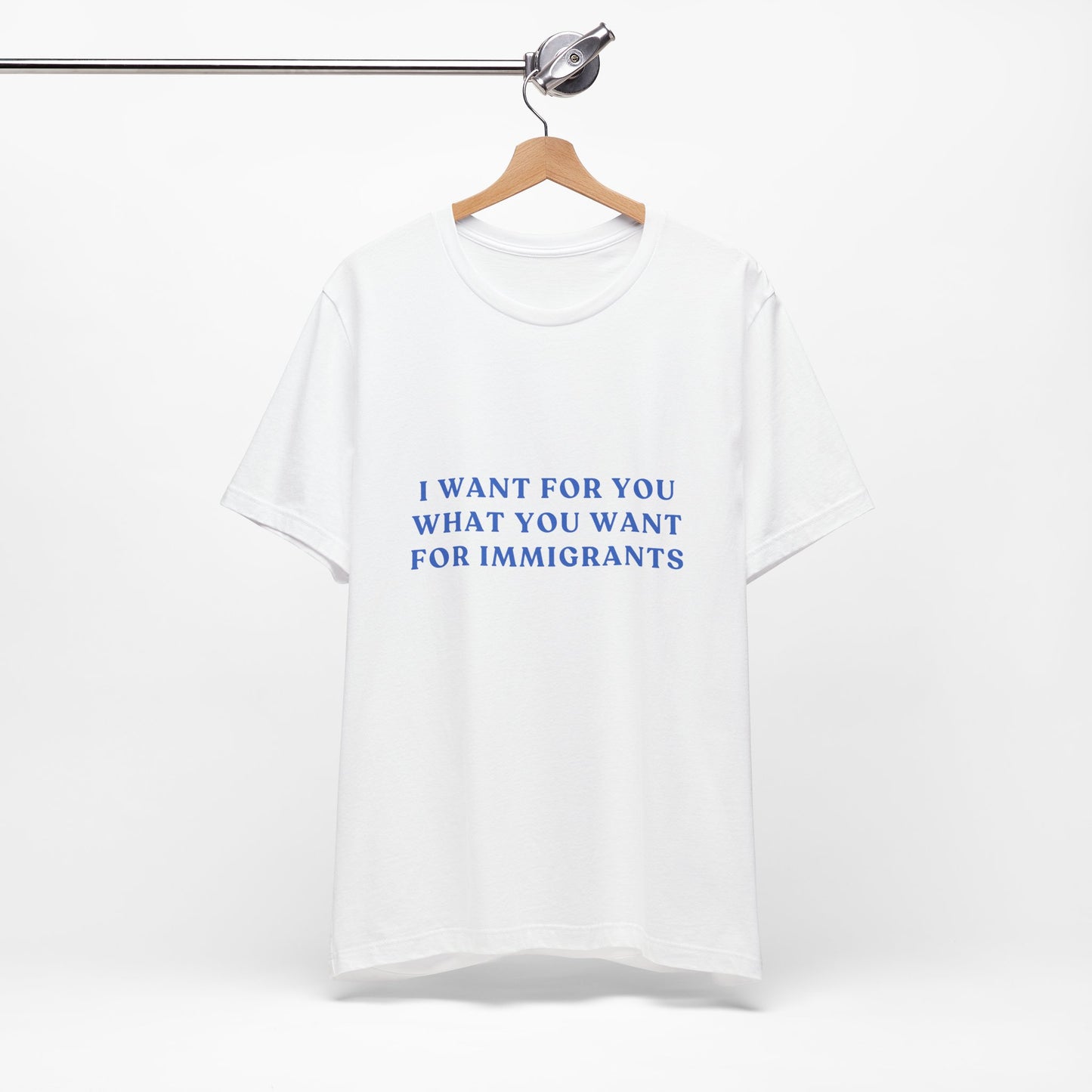 I Want for You Unisex Jersey Short Sleeve Tee