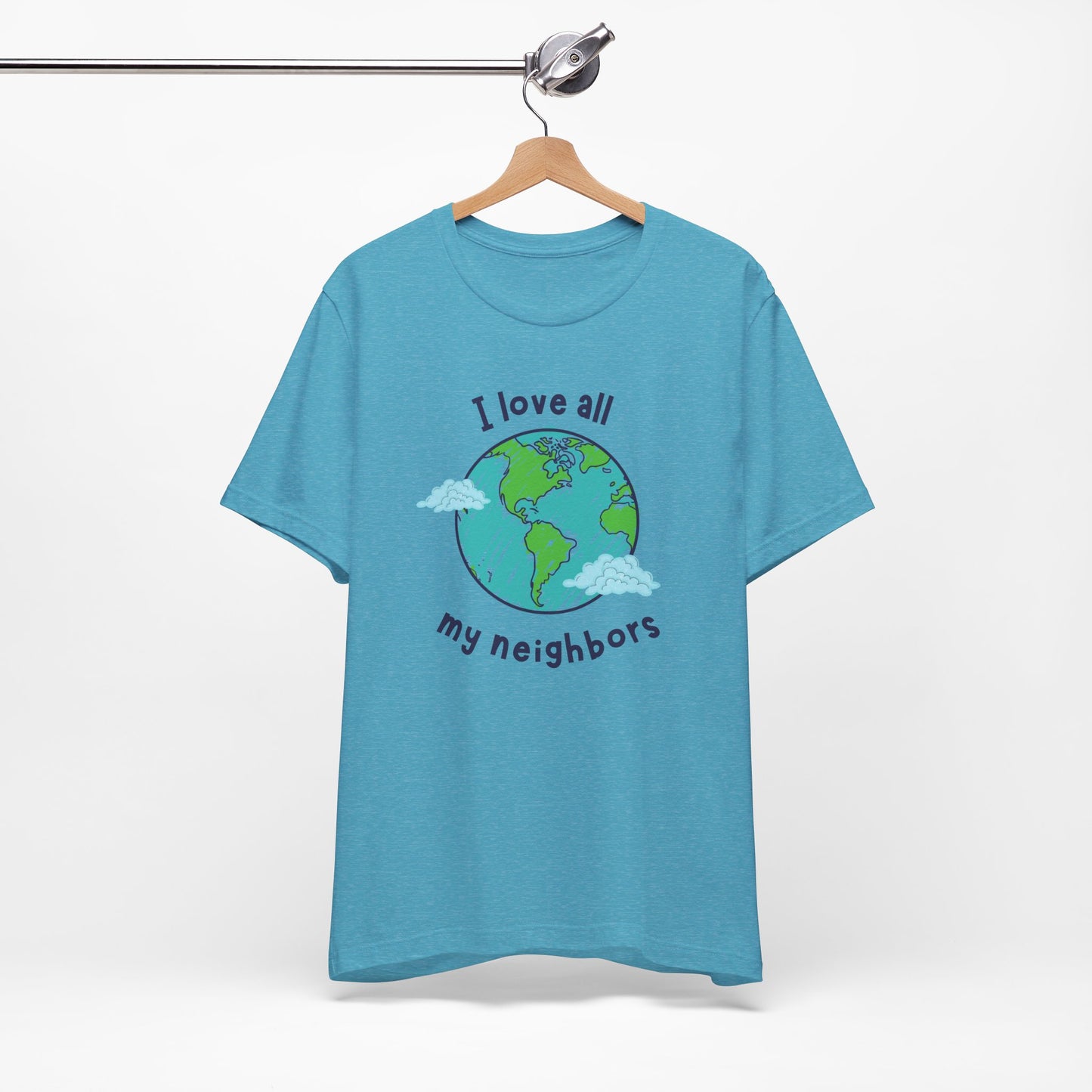 I Love All My Neighbors Unisex Jersey Short Sleeve Tee